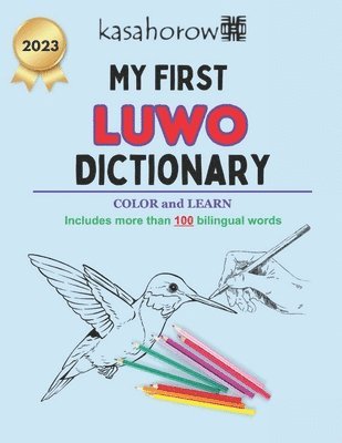 bokomslag My First Luwo Dictionary