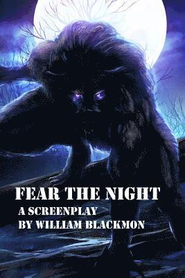 Fear The Night 1