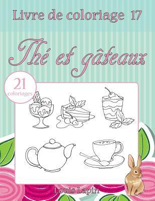 Livre de coloriage thé et gâteaux: 21 coloriages 1