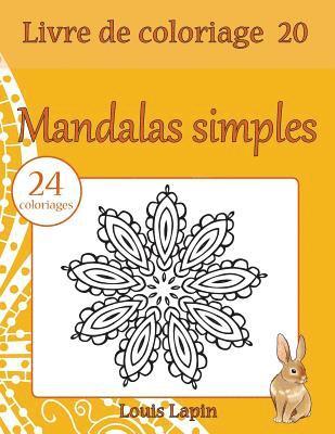 bokomslag Livre de coloriage mandalas simples: 24 coloriages