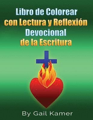 Gail Kamer - Libro de Colorear con Lectura y Reflexion Devocional de la Escritura, Häftad