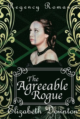 The Agreeable Rogue 1