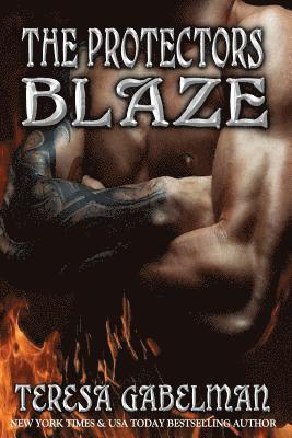 Teresa Gabelman, Hot Tree Editing - Blaze (The Protectors Series) Book #10, Häftad