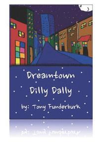 bokomslag Dreamtown Dilly Dally