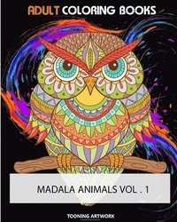 bokomslag Adult Coloring Books (Mandala Animals Vol.1): Do you love to color? Do you love animals? How about animals that look like mandalas? Then you need Mand