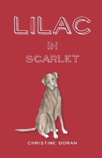 bokomslag Lilac in Scarlet