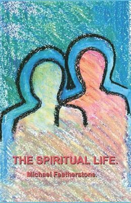 bokomslag Spiritual LIfe