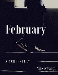 bokomslag February: A Screenplay