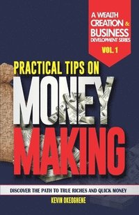 bokomslag Practical Tips On Making Money