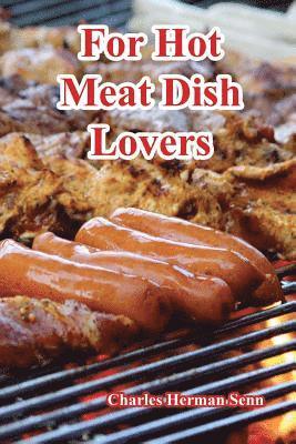 For Hot Meat Dish Lovers 1