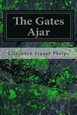 The Gates Ajar 1