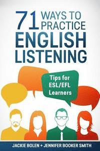 bokomslag 71 Ways to Practice English Listening