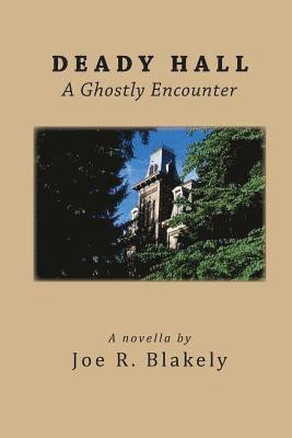 bokomslag Deady Hall: A Ghostly Encounter
