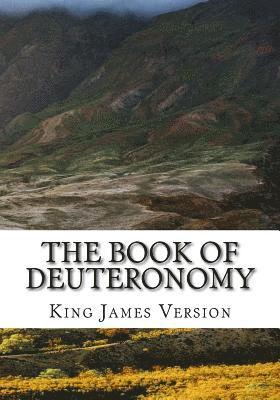 King James Version - The Book of Deuteronomy (KJV) (Large Print), Häftad
