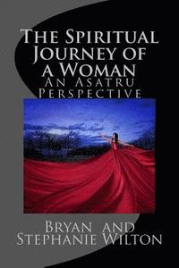 bokomslag The Spiritual Journey of a Woman: An Asatru Perspective