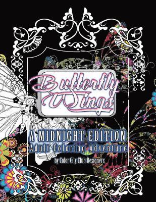 bokomslag Butterflywing Ball: A Midnight Edition Adult Coloring Adventure: 30 Amazing Black Background Coloring Designs