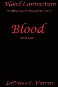 bokomslag Blood: Book One