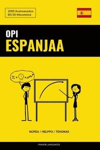 bokomslag Opi Espanjaa - Nopea / Helppo / Tehokas