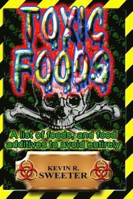 Toxic Foods 1