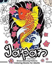 bokomslag Japan Tattoo Coloring Books: A Fantastic Selection of Exciting Imagery
