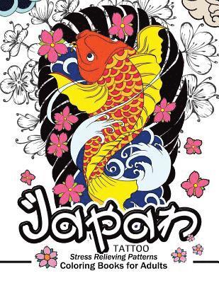 Japan Tattoo Coloring Books: A Fantastic Selection of Exciting Imagery 1
