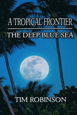 Tropical Frontier