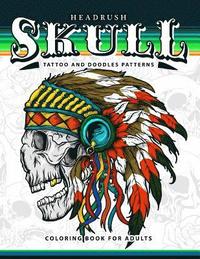 bokomslag Skull Tattoo and Doodles Patterns: A Coloring Books for Adults