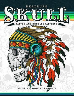 Skull Tattoo and Doodles Patterns: A Coloring Books for Adults 1