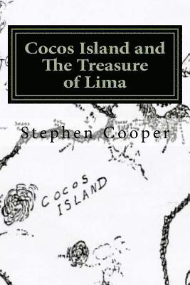 bokomslag Cocos Island and The Treasure of Lima: A Desert Island Myth