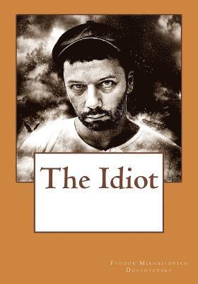 The Idiot 1