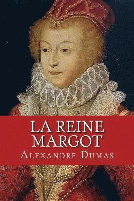 Alexandre Dumas - La Reine Margot, Häftad