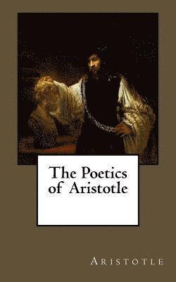 bokomslag The Poetics of Aristotle