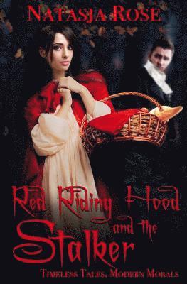 Red Riding Hood and the Stalker 1