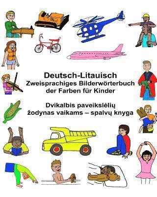 Deutsch-Litauisch Zweisprachiges Bilderwörterbuch der Farben für Kinder 1