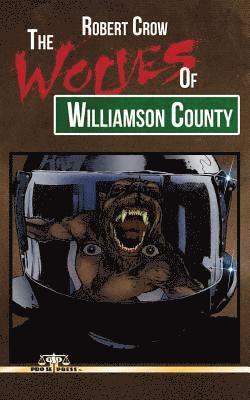 The Wolves of Williamson County 1