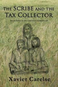 bokomslag The Scribe and the Tax Collector: Book Four of the Cyrenian Chronicles