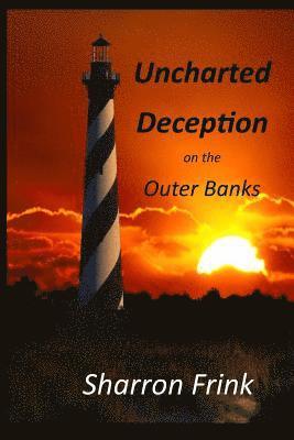 bokomslag Uncharted Deception on the Outer Banks