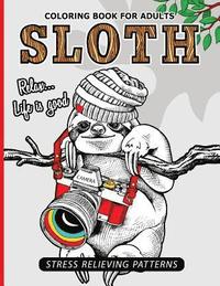 bokomslag Sloth Coloring Book for Adults: An Adult Coloing Book of Sloth Adult Coloing Pages with Intricate Patterns (Animal Coloring Books for Adults)