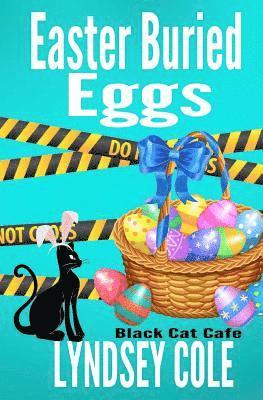 Lyndsey Cole - Easter Buried Eggs, Häftad