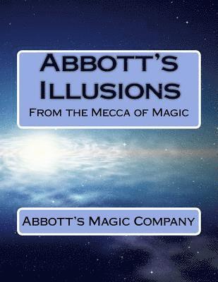 Charles Kleiber, Greg Bordner - Abbott's Illusions: From The Mecca Of Magic, Häftad