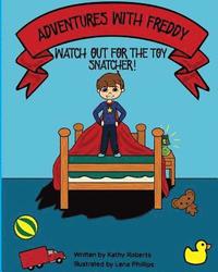 bokomslag Adventures With Freddy - The Toy Snatcher: The Toy Snatcher