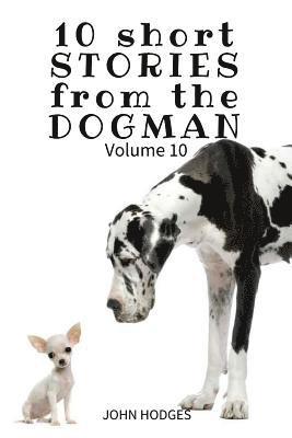 bokomslag 10 Short STORIES from the DOGMAN Vol. 10