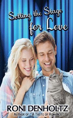 Roni Denholtz - Setting the Stage for Love, Häftad
