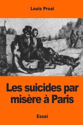 Les suicides par misère à Paris 1