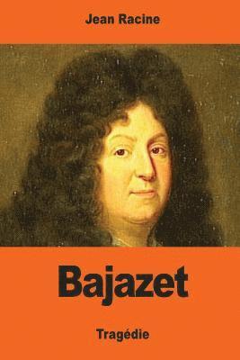 Bajazet 1