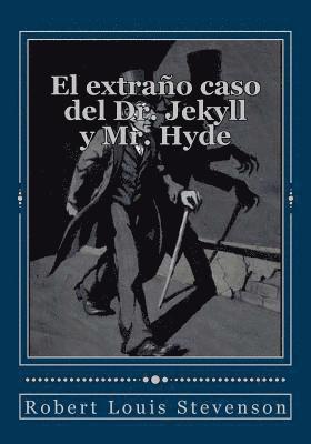 bokomslag El extraño caso del Dr. Jekyll y Mr. Hyde