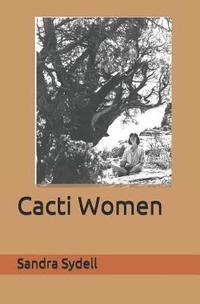 bokomslag Cacti Women