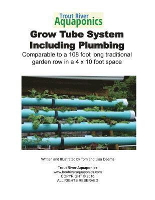 bokomslag Trout River Tube Growing System