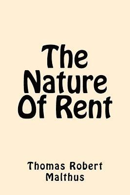 The Nature Of Rent 1