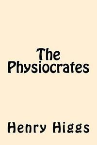 bokomslag The Physiocrates